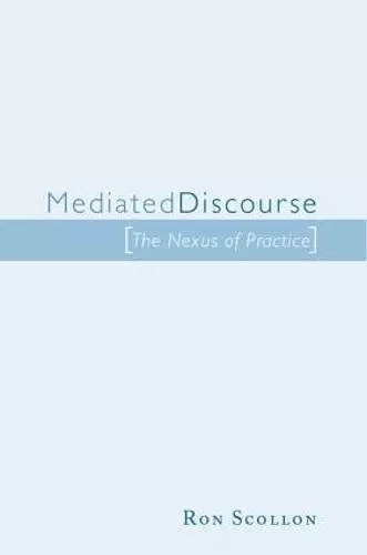 Mediated Discourse cover