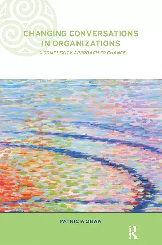 Changing Conversations in Organizations cover