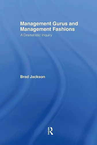Management Gurus and Management Fashions cover