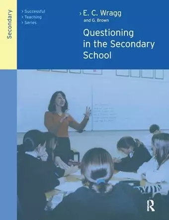 Questioning in the Secondary School cover