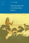 Class Management in the Secondary School cover