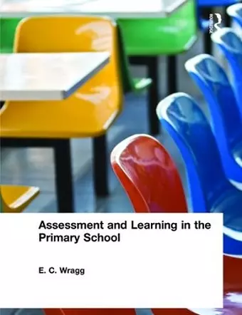 Assessment and Learning in the Primary School cover