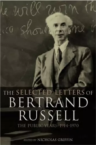 The Selected Letters of Bertrand Russell, Volume 2 cover