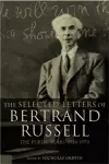 The Selected Letters of Bertrand Russell, Volume 2 cover