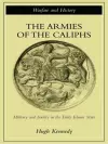 The Armies of the Caliphs cover