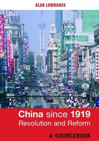 China Since 1919 - Revolution and Reform cover