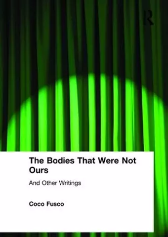 The Bodies That Were Not Ours cover