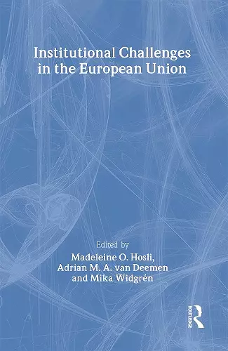 Institutional Challenges in the European Union cover