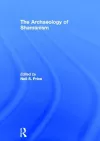 The Archaeology of Shamanism cover