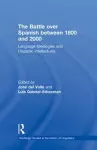 The Battle over Spanish between 1800 and 2000 cover