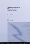 The Archaeology of Mesopotamia cover