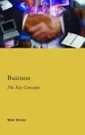 Business: The Key Concepts cover