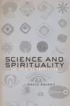 Science and Spirituality cover