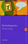 Psycholinguistics: The Key Concepts cover