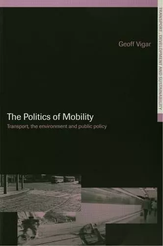 The Politics of Mobility cover