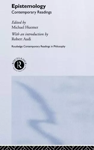 Epistemology: Contemporary Readings cover