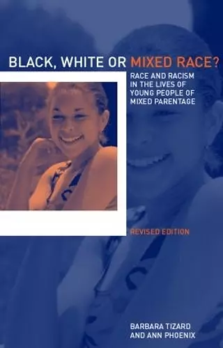 Black, White or Mixed Race? cover