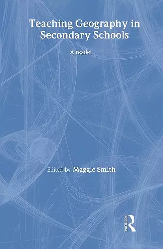 Teaching Geography in Secondary Schools cover