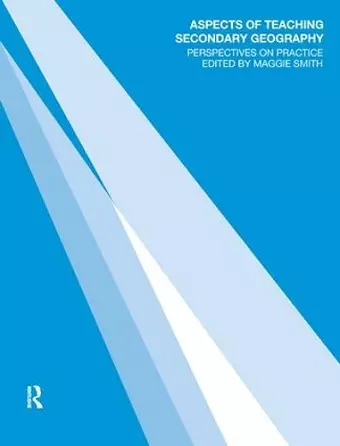 Aspects of Teaching Secondary Geography cover