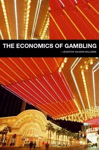 The Economics of Gambling cover