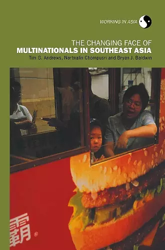 The Changing Face of Multinationals in South East Asia cover