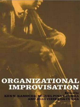 Organizational Improvisation cover