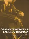 Organizational Improvisation cover