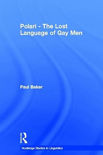 Polari - The Lost Language of Gay Men cover