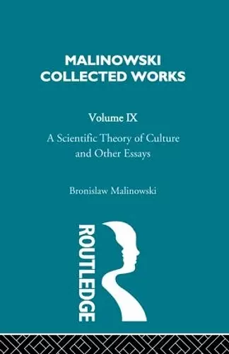 A Scientific Theory of Culture and Other Essays cover