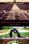 Facing the Nazi Past cover