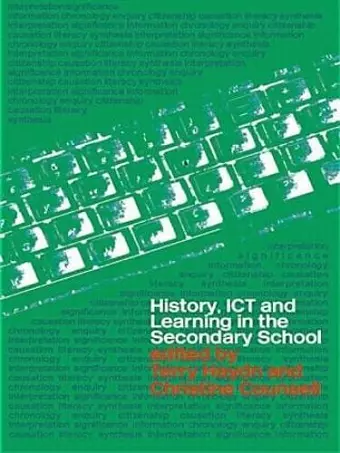 History, ICT and Learning in the Secondary School cover