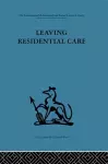 Leaving Residential Care cover