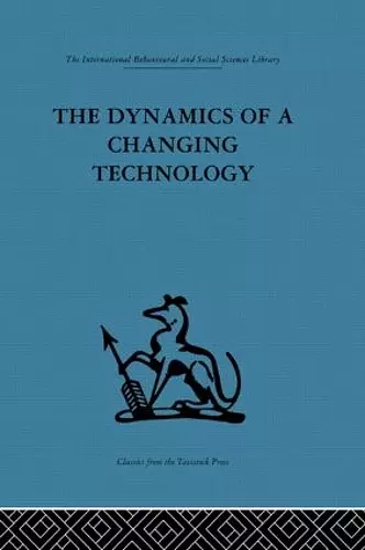 The Dynamics of a Changing Technology cover