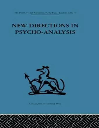 New Directions in Psycho-Analysis cover