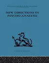 New Directions in Psycho-Analysis cover