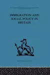 Immigration and Social Policy in Britain cover