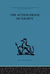 The Action-Image of Society on Cultural Politicization cover