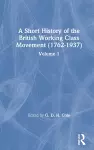 A Short History of the British Working Class Movement (1937) cover