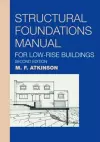 Structural Foundations Manual for Low-Rise Buildings cover