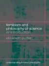 Feminism and Philosophy of Science cover