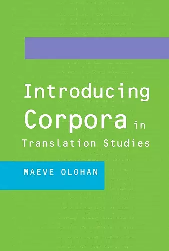 Introducing Corpora in Translation Studies cover