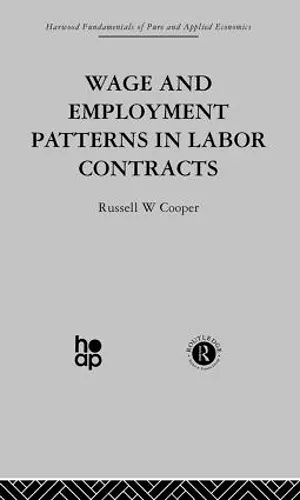 Wage & Employment Patterns in Labor Contracts cover