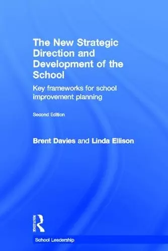 The New Strategic Direction and Development of the School cover