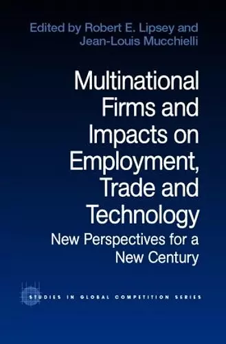 Multinational Firms and Impacts on Employment, Trade and Technology cover