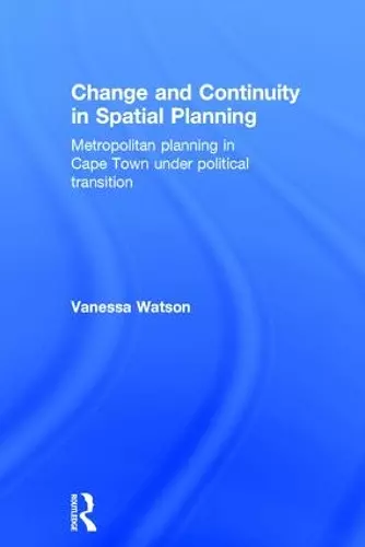 Change and Continuity in Spatial Planning cover