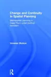 Change and Continuity in Spatial Planning cover