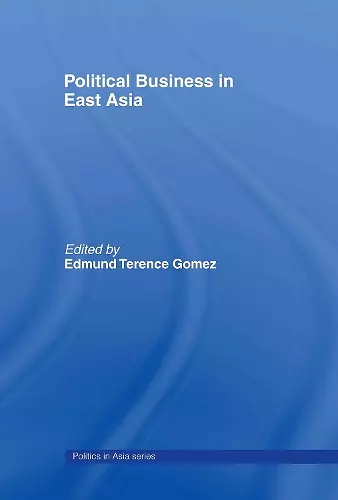 Political Business in East Asia cover