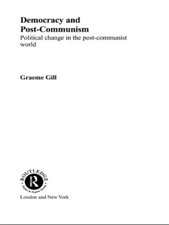 Democracy and Post-Communism cover