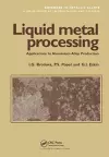 Liquid Metal Processing cover
