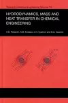 Hydrodynamics, Mass and Heat Transfer in Chemical Engineering cover